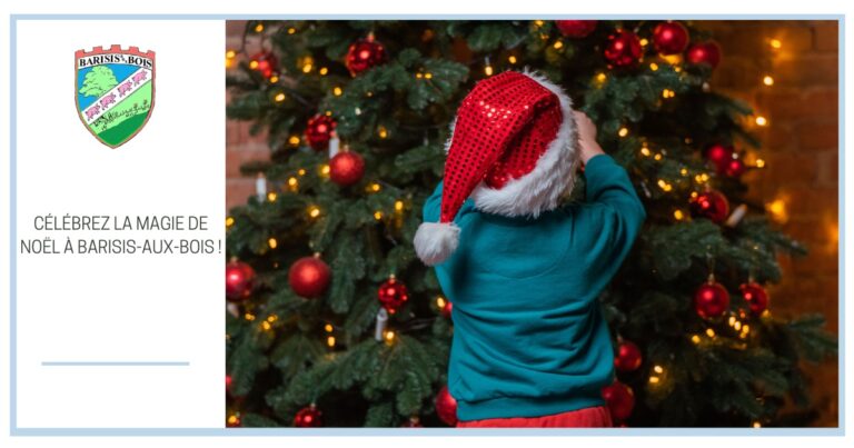 Célébrez la Magie de Noël à Barisis-aux-Bois - Commune de Barisis aux Bois