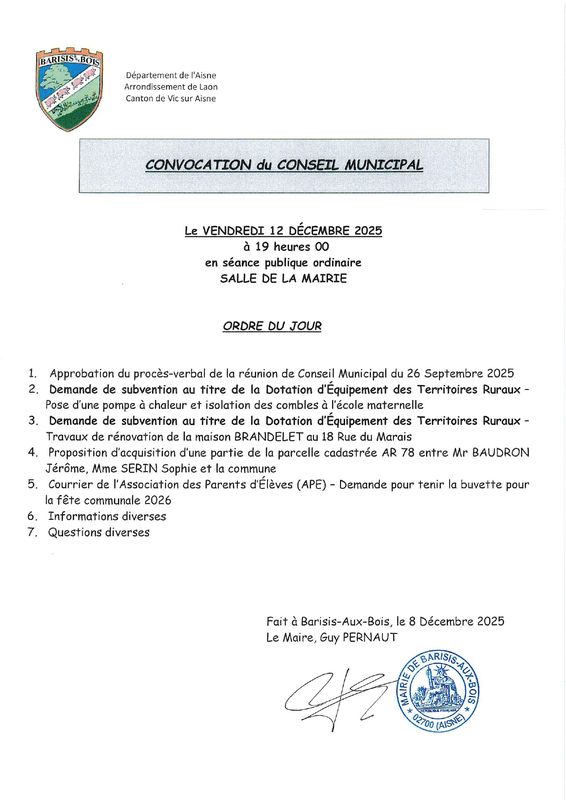 Convocation et ordre du jour du conseil municipal du vendredi 12 décembre 2025 - Commune de Barisis aux Bois