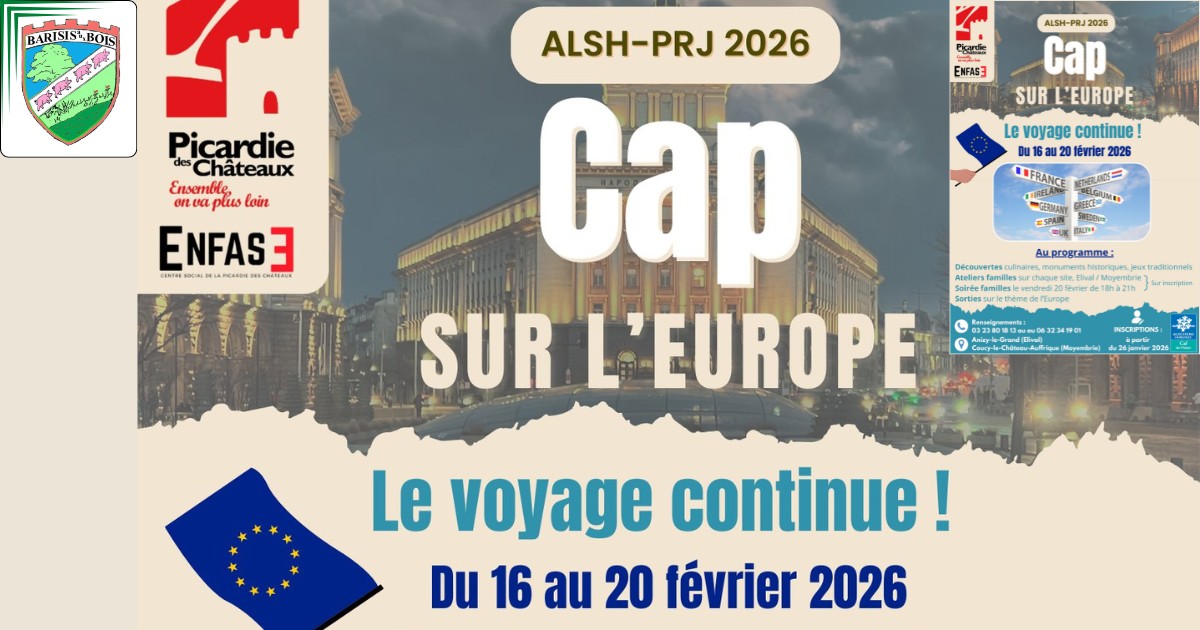 ALSH Vacances d’hiver 2026 - Cap sur l’Europe -FB- Commune de Barisis aux Bois
