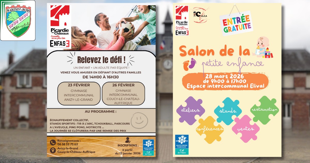 2 rendez-vous familles organisés par le centre EnFaSe - Commune de Barisis aux Bois