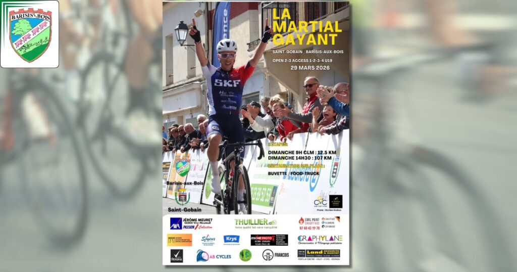 Course cycliste « La Martial Gayant » - dimanche 29 mars 2026 -une- Commune de Barisis aux Bois