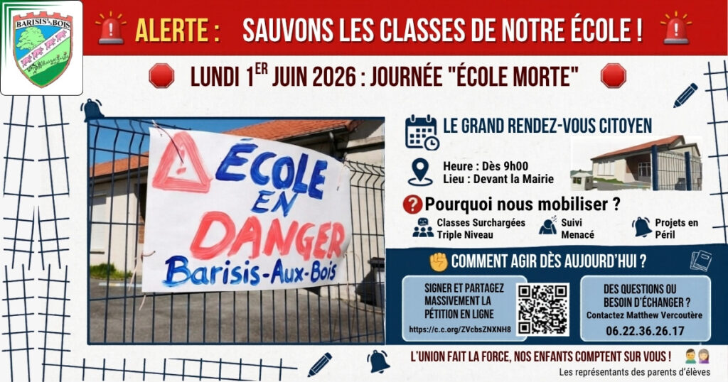 Les représentants des parents d’élèves vous informent journée “école morte” le lundi 1er juin - Commune de Barisis aux Bois