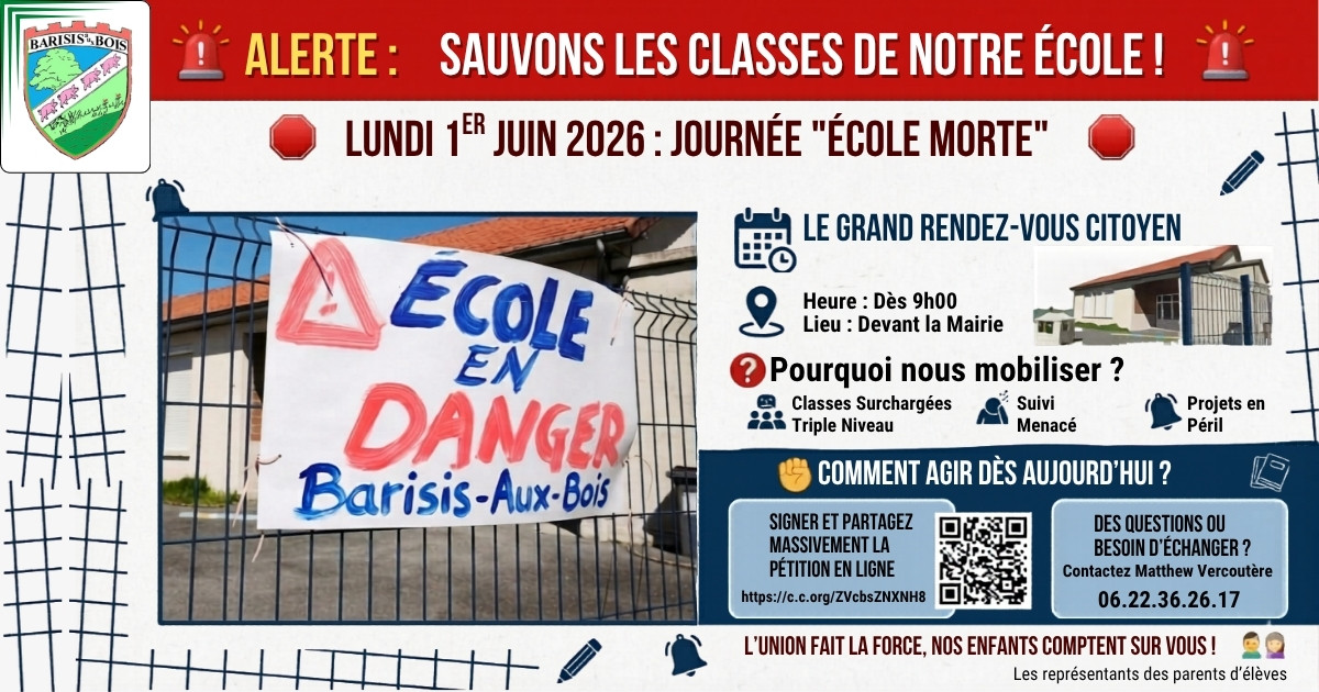 Les représentants des parents d’élèves vous informent journée “école morte” le lundi 1er juin - Commune de Barisis aux Bois