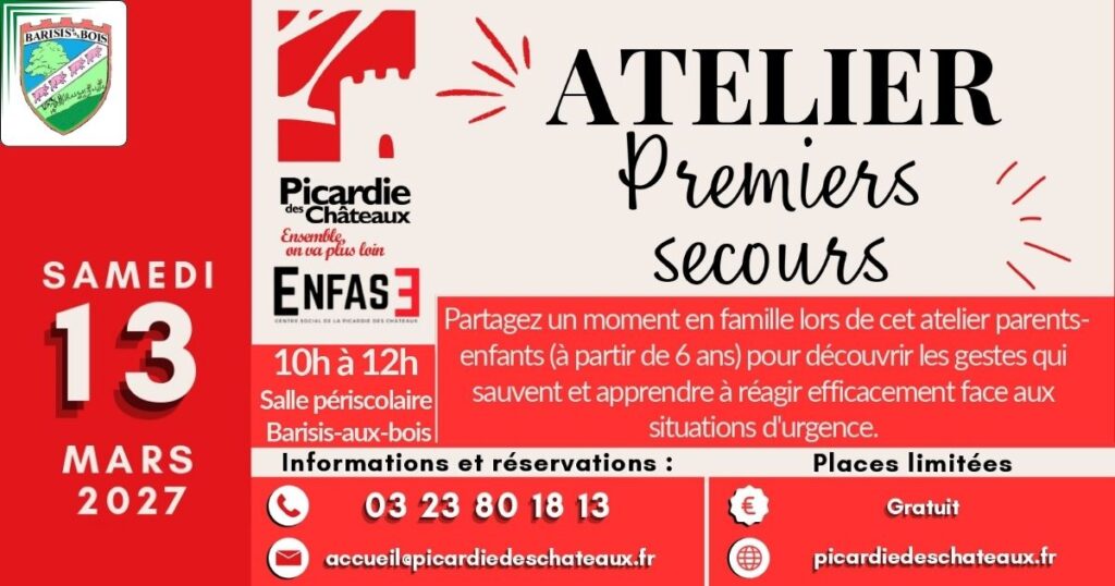 Atelier premiers secours à Barisis-aux-Bois - 13 mars 2027 - Commune de Barisis aux Bois